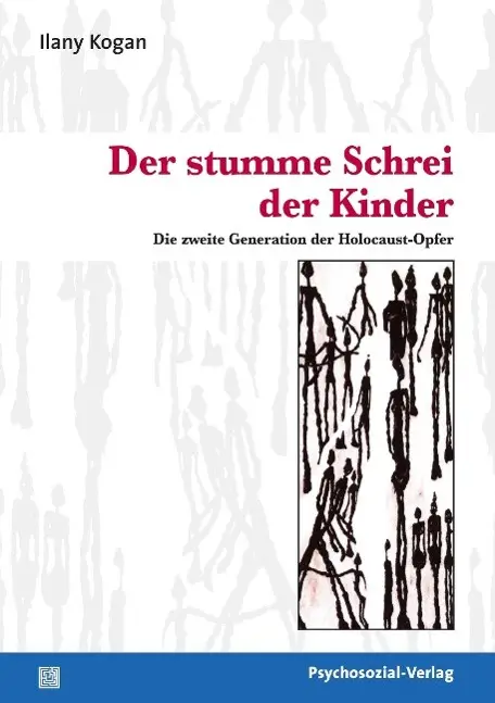 Cover: 9783837920055 | Der stumme Schrei der Kinder | Ilany Kogan | Taschenbuch | 252 S.
