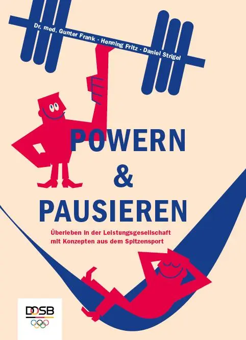 Cover: 9783947670055 | POWERN &amp; PAUSIEREN | Gunter Frank (u. a.) | Taschenbuch | 116 S.