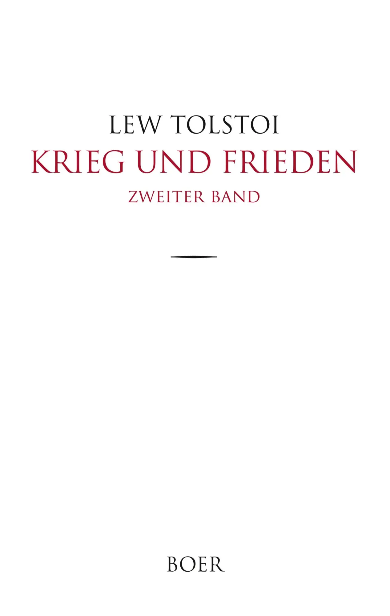 Cover: 9783966620055 | Krieg und Frieden | Band 2 | Lew Tolstoi | Buch | 496 S. | Deutsch