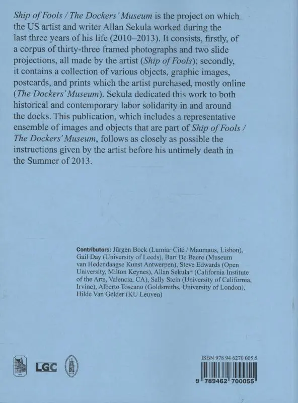 Rückseite: 9789462700055 | Allan Sekula | Ship of Fools/The Dockers' Museum | Hilde van Gelder