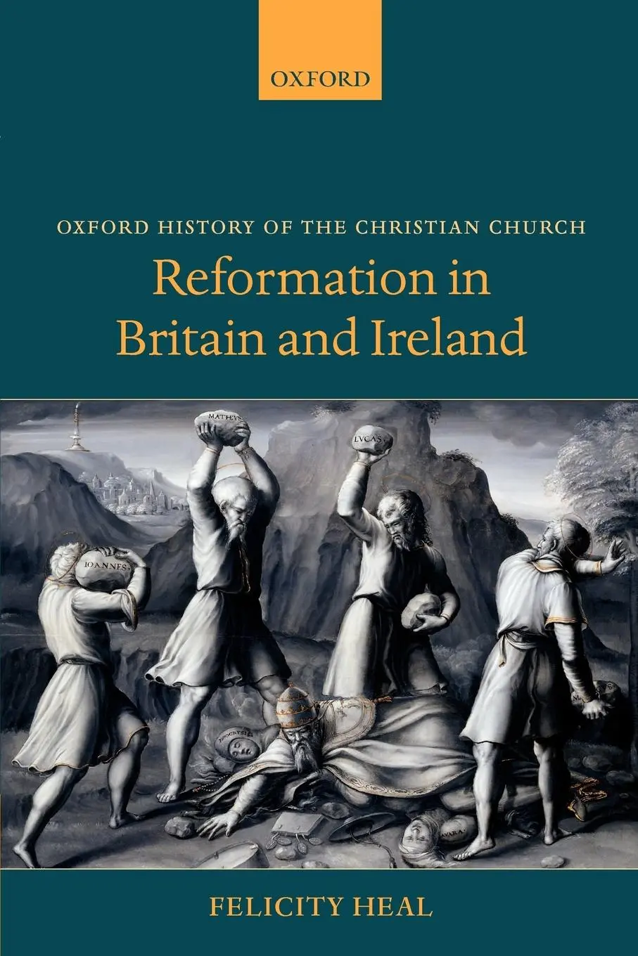 Cover: 9780199280155 | Reformation in Britain and Ireland | Felicity Heal | Taschenbuch
