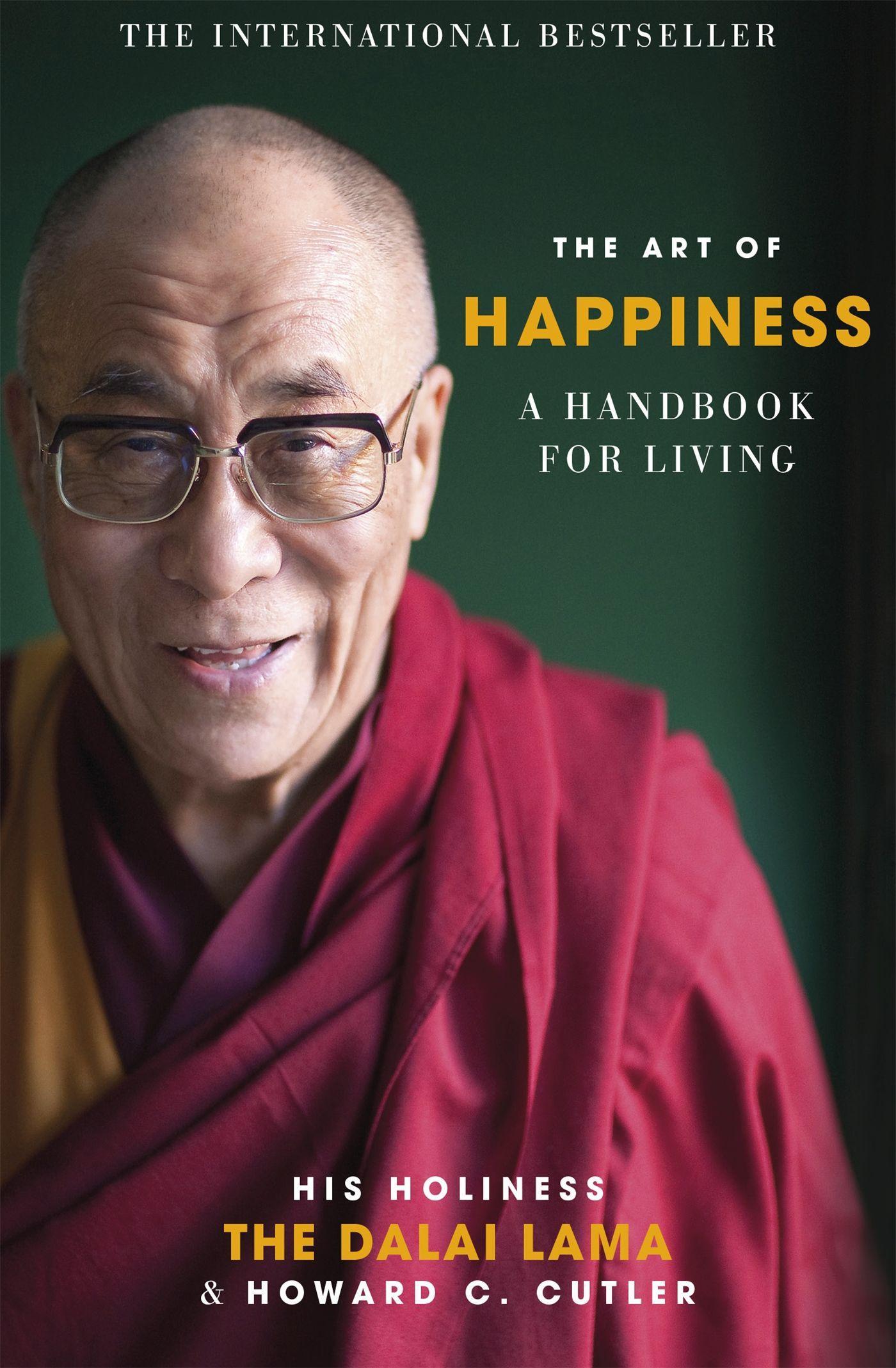 The Art of Happiness | A Handbook for Living | Dalai Lama (u. a.) | Taschenbuch | 269 S. | Englisch | 1999 | Hodder And Stoughton Ltd. | EAN 9780340750155 - Dalai Lama
