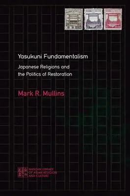 Cover: 9780824890155 | Yasukuni Fundamentalism | Mark R Mullins | Taschenbuch | Englisch