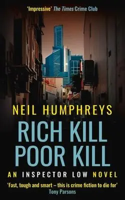 Cover: 9781838340155 | Rich Kill Poor Kill | Neil Humphreys | Taschenbuch | Englisch | 2022