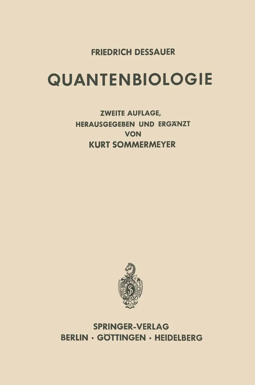 Cover: 9783642880155 | Quantenbiologie | Friedrich Dessauer | Taschenbuch | xx | Deutsch