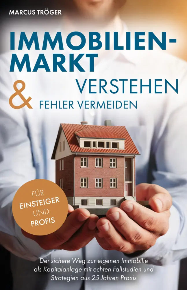 Cover: 9783690920155 | Immobilienmarkt verstehen & Fehler vermeiden | Marcus Tröger | Buch Cover: 9783690920155 | Immobilienmarkt verstehen & Fehler vermeiden | Marcus Tröger | Buch