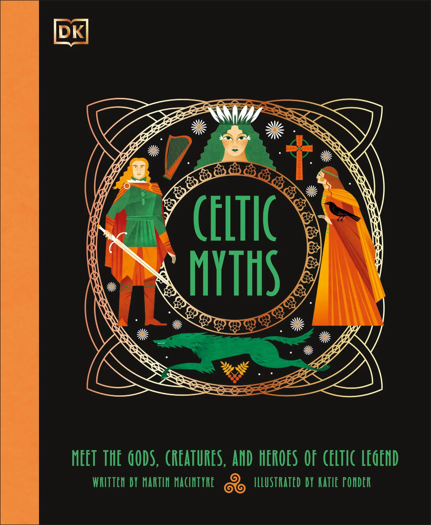 Cover: 9780241740255 | Celtic Myths | Meet the God, Creatures, and Heroes of Celtic Legend
