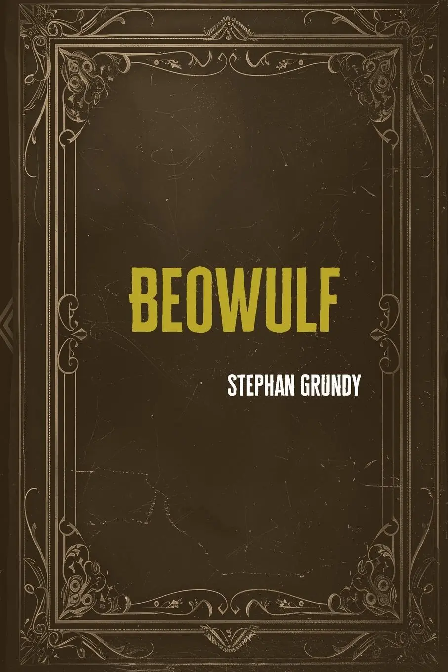 Cover: 9781959350255 | Beowulf | Stephan Grundy | Taschenbuch | Englisch | 2023
