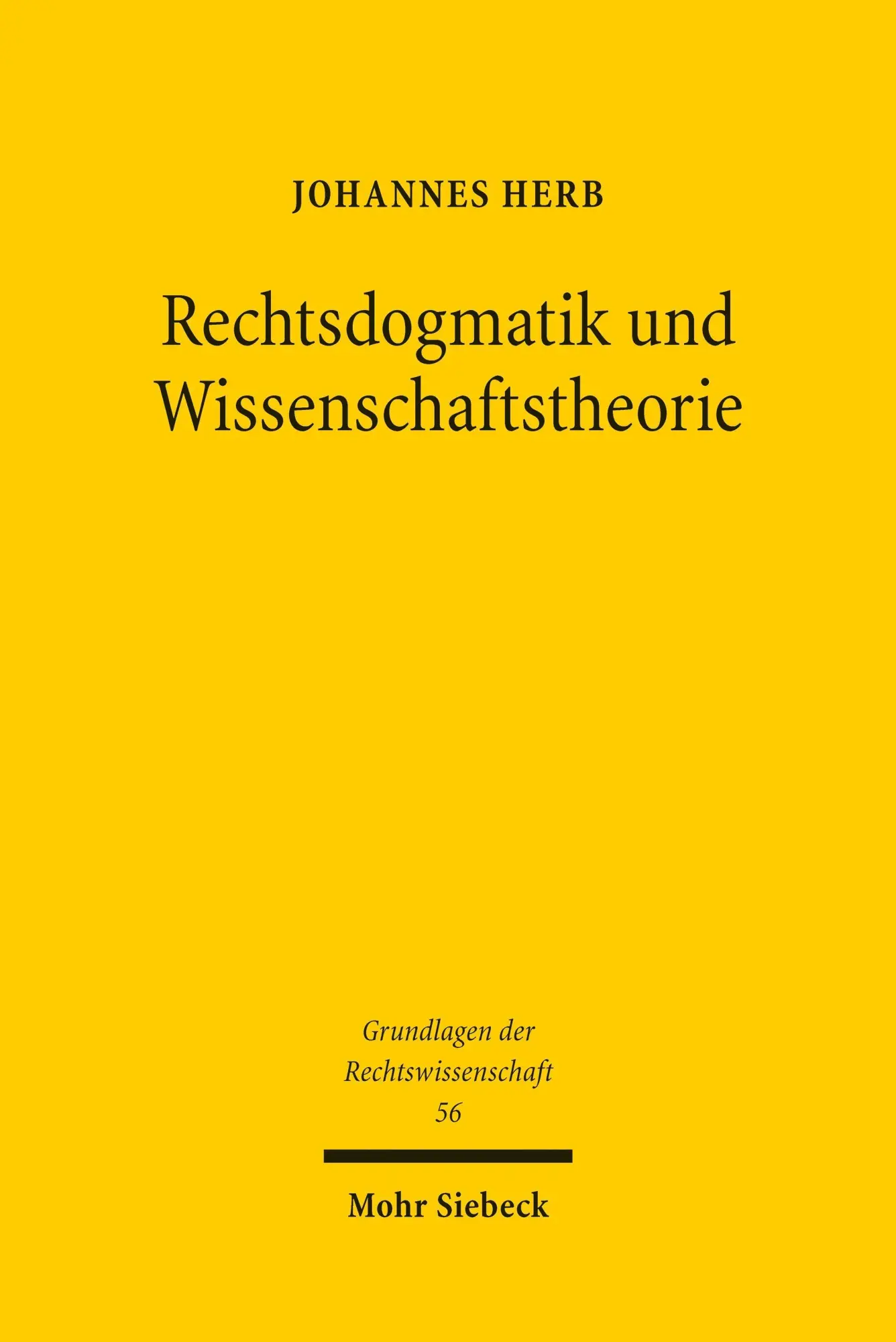 Rechtsdogmatik und Wissenschaftstheorie