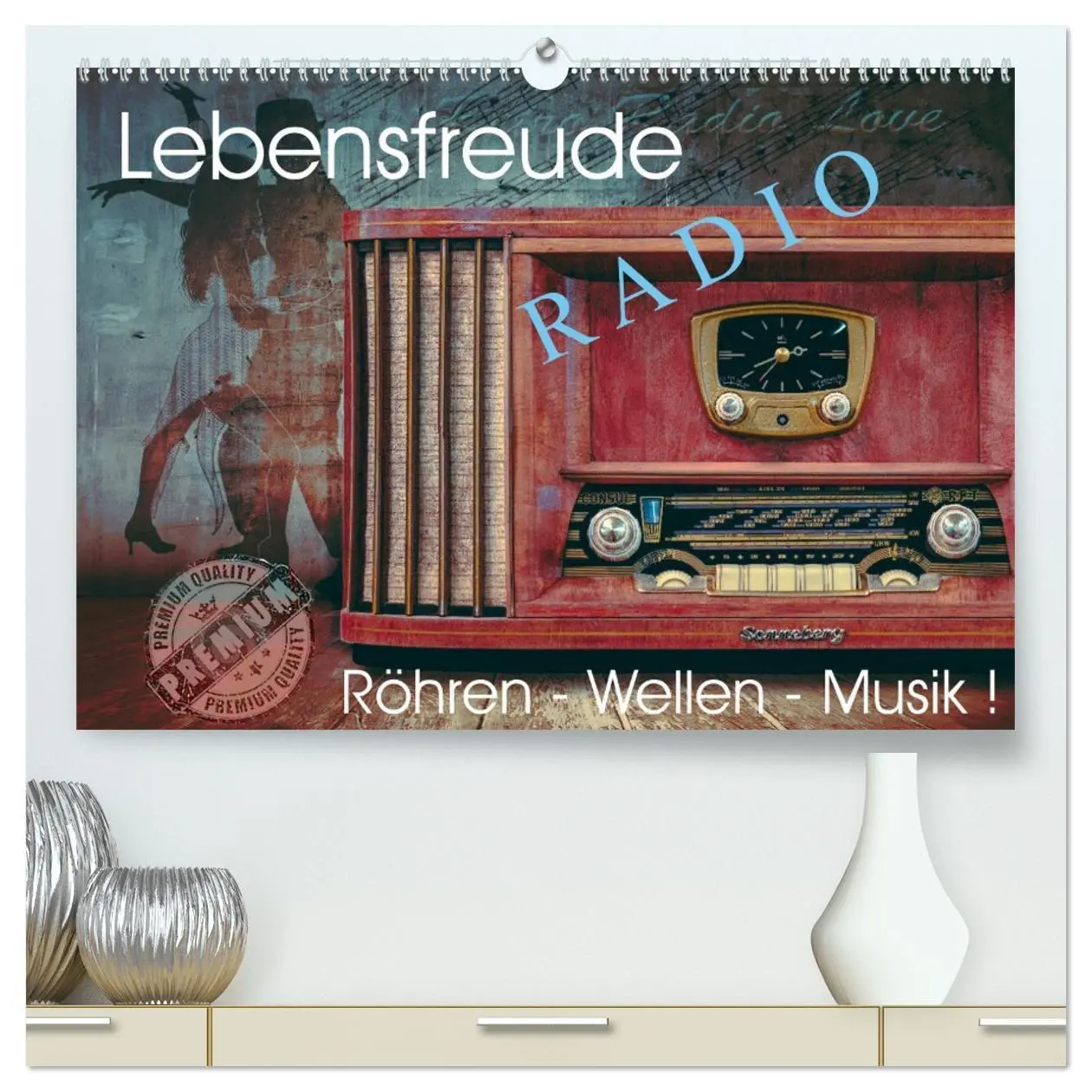 Cover: 9783457670255 | Lebensfreude Radio (hochwertiger Premium Wandkalender 2026 DIN A2...