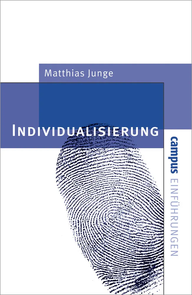 Cover: 9783593370255 | Individualisierung | Matthias Junge | Taschenbuch | 140 S. | Deutsch