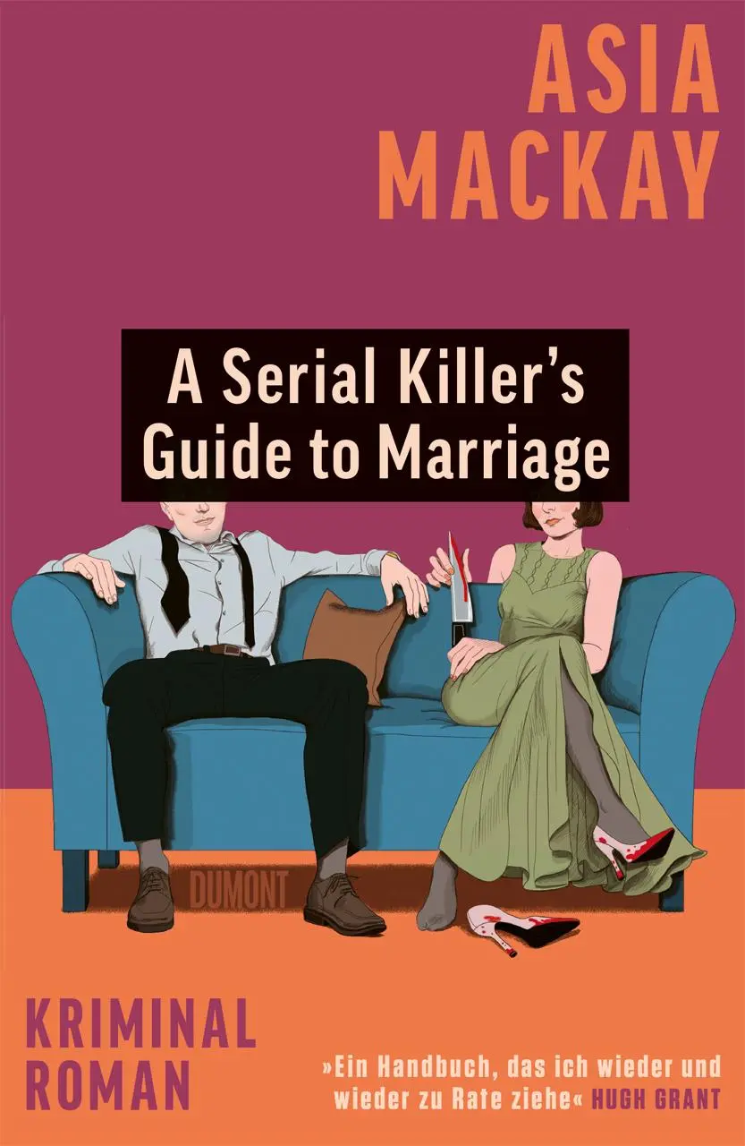 Cover: 9783755800255 | A Serial Killer's Guide to Marriage | Kriminalroman | Asia Mackay