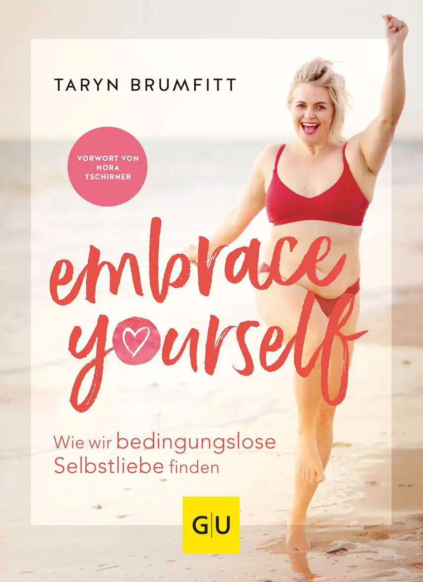 Cover: 9783833870255 | Embrace Yourself | Wie wir bedingungslose Selbstliebe finden | Buch