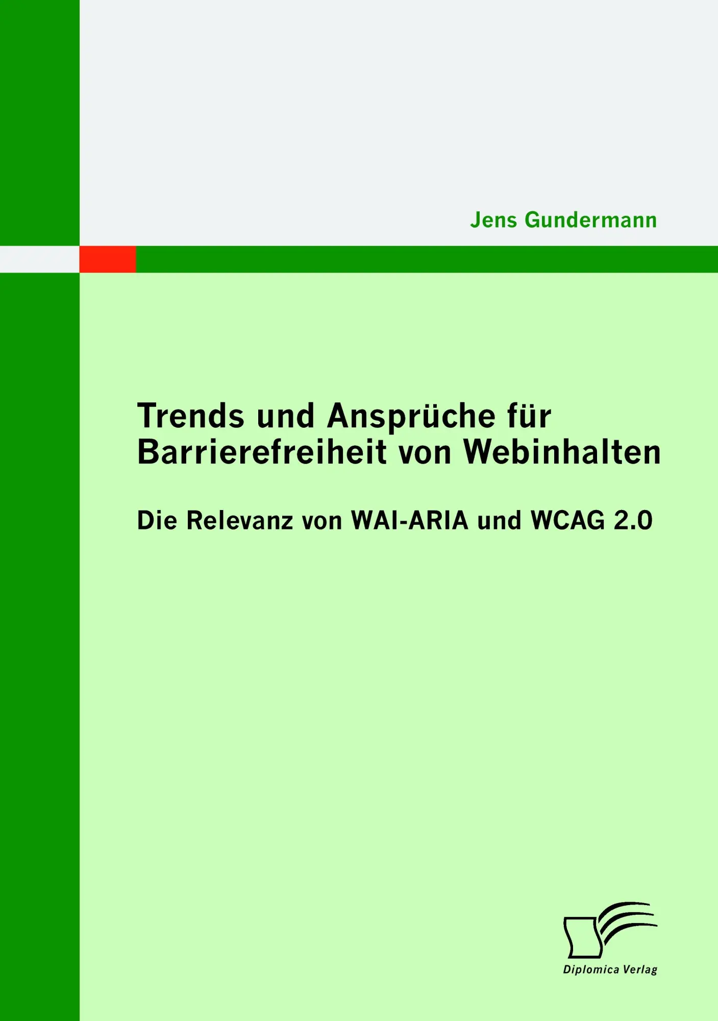 Cover: 9783842850255 | Trends und Ansprüche für Barrierefreiheit von Webinhalten: Die...