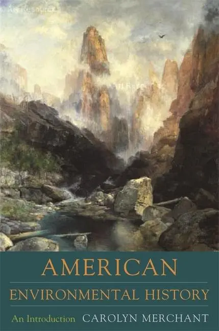 Cover: 9780231140355 | American Environmental History – An Introduction | Carolyn Merchant