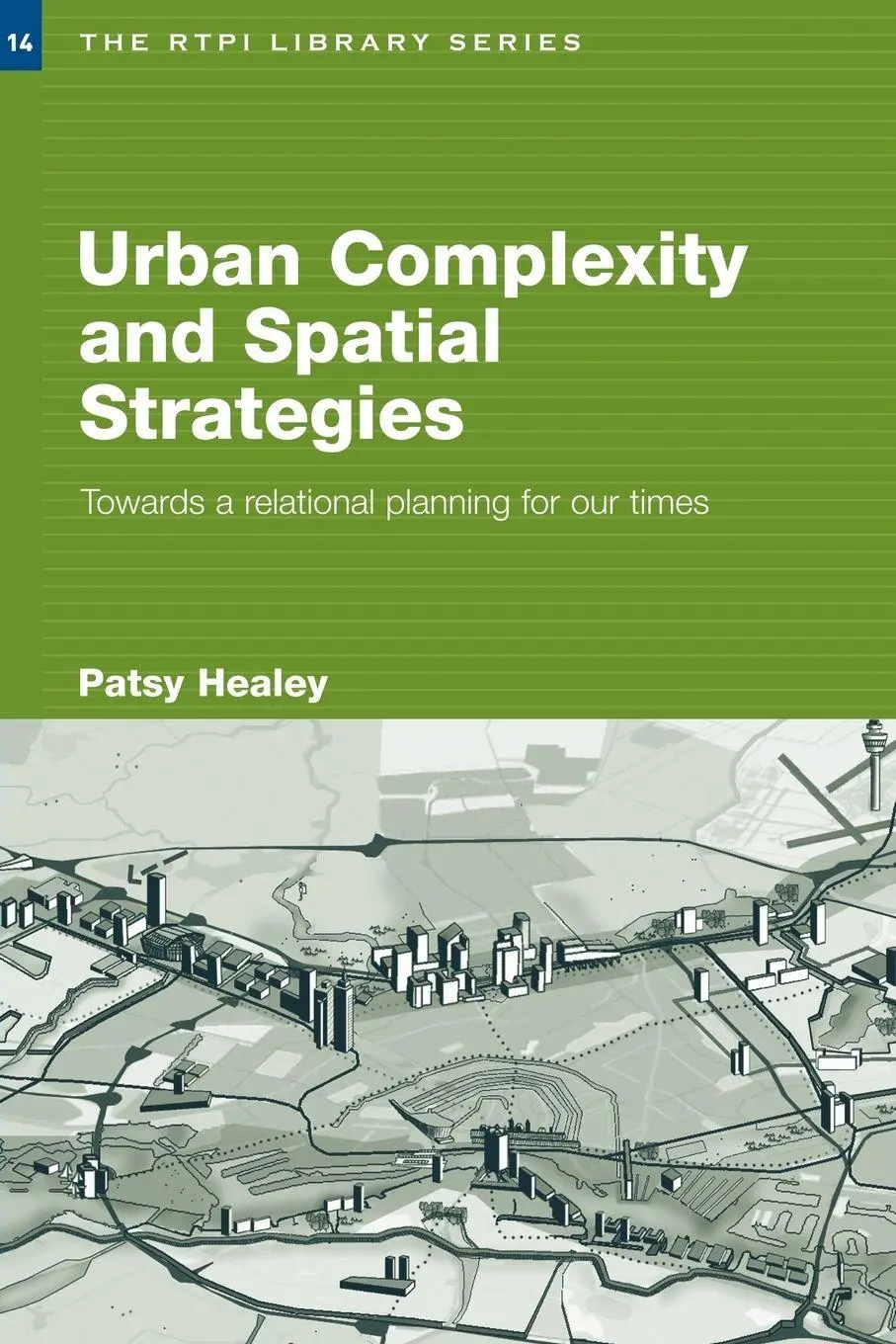Cover: 9780415380355 | Urban Complexity and Spatial Strategies | Patsy Healey | Taschenbuch