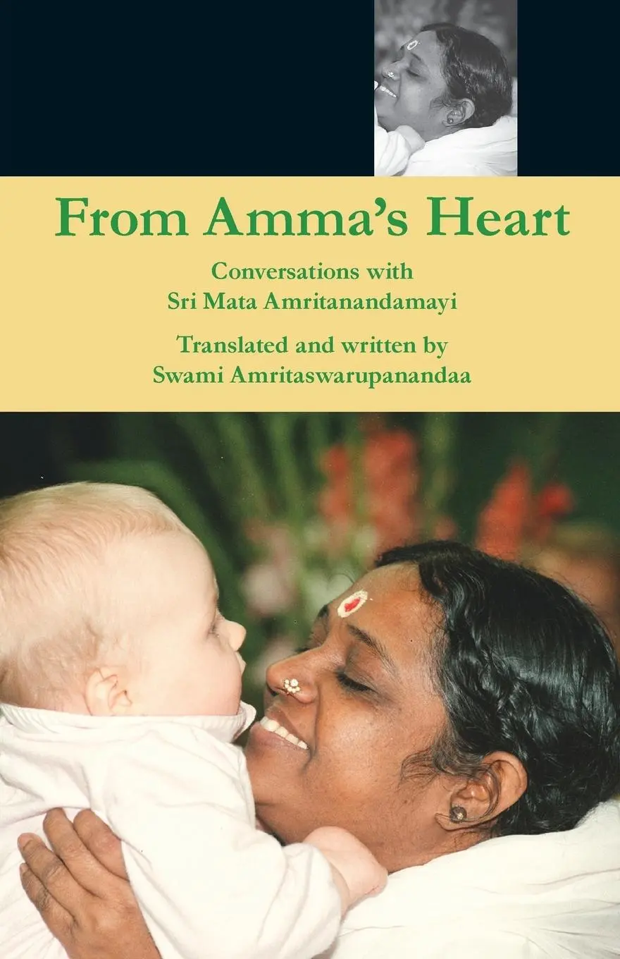 Cover: 9781680370355 | From Amma's Heart | Swami Amritaswarupananda Puri | Taschenbuch | 2014