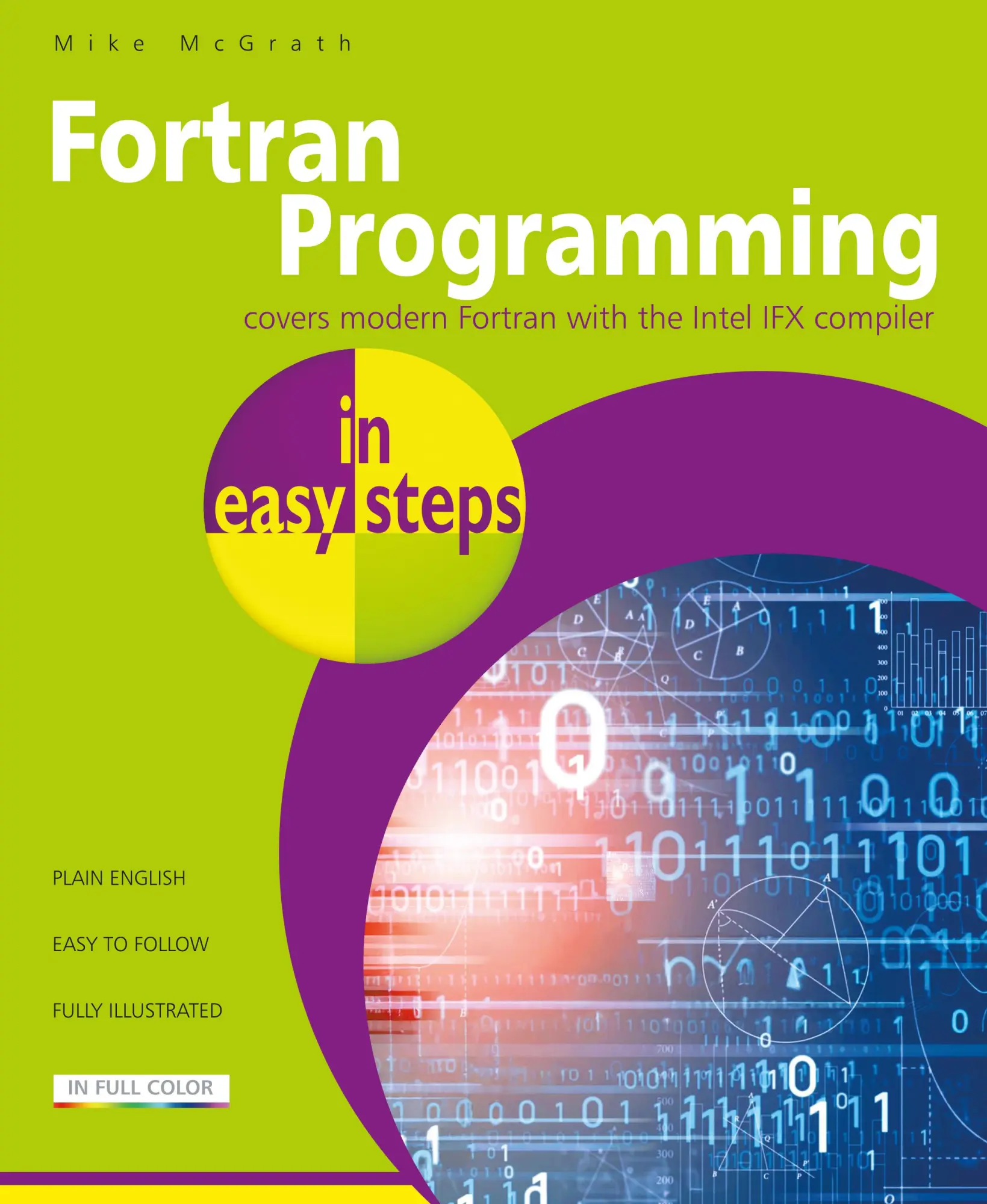 Cover: 9781787910355 | FORTRAN Programming in Easy Steps | Mike Mcgrath | Taschenbuch | 2025