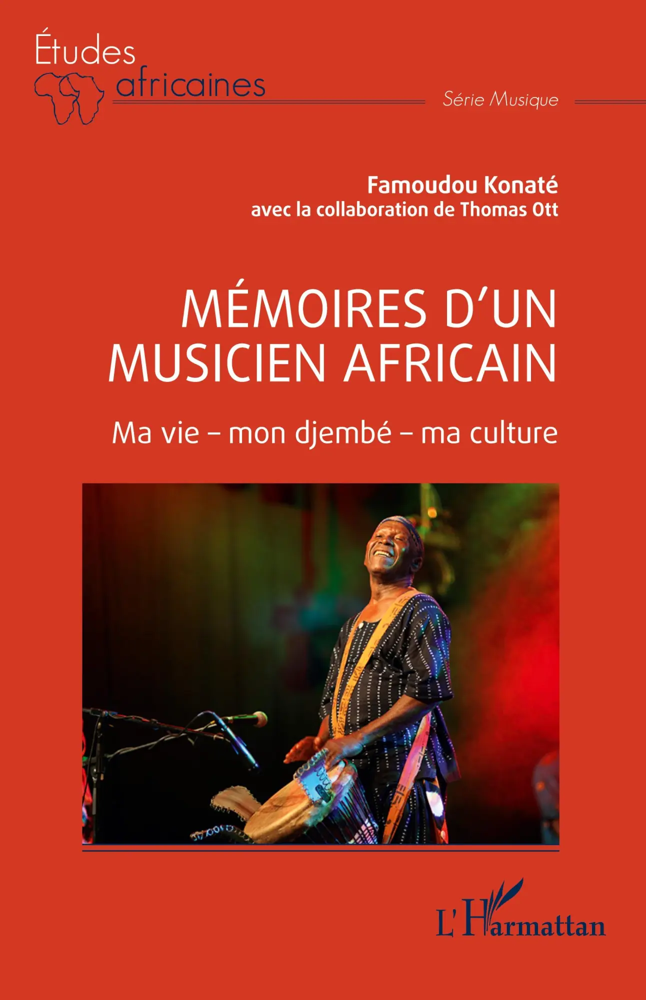 Cover: 9782140310355 | Mémoires d'un musicien africain | Ma vie - mon djembé - ma culture