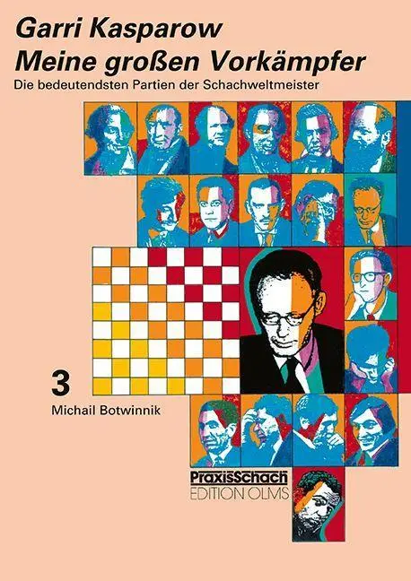 Cover: 9783283010355 | Meine großen Vorkämpfer 3 | Garri Kasparow | Taschenbuch | 184 S.