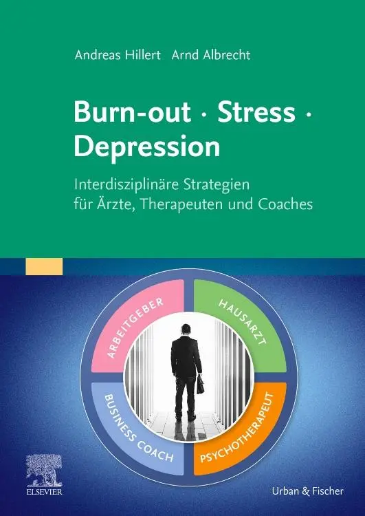 Cover: 9783437240355 | Burn-out - Stress - Depression | Andreas Hillert (u. a.) | Taschenbuch