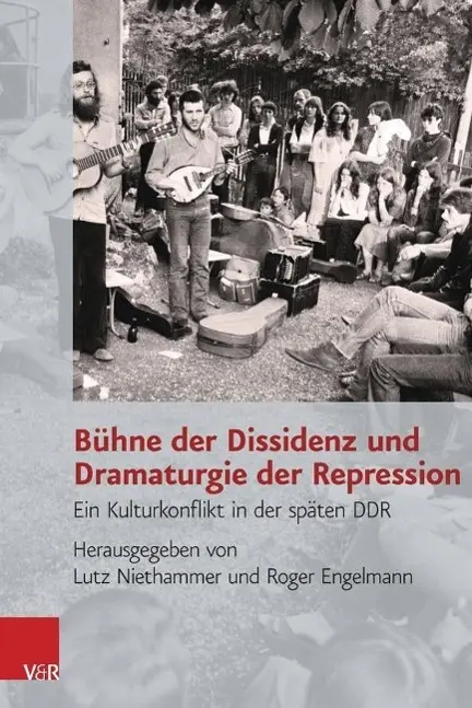 Cover: 9783525350355 | Bühne der Dissidenz und Dramaturgie der Repression | Lutz Niethammer