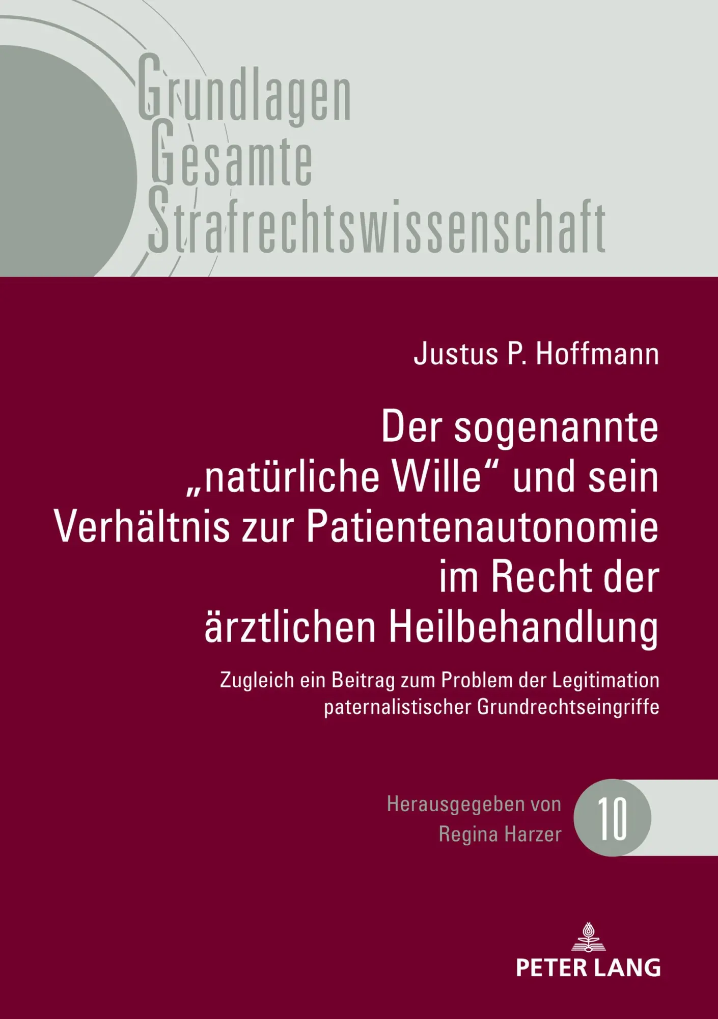 Cover: 9783631800355 | Der sogenannte "natürliche Wille" und sein Verhältnis zur...