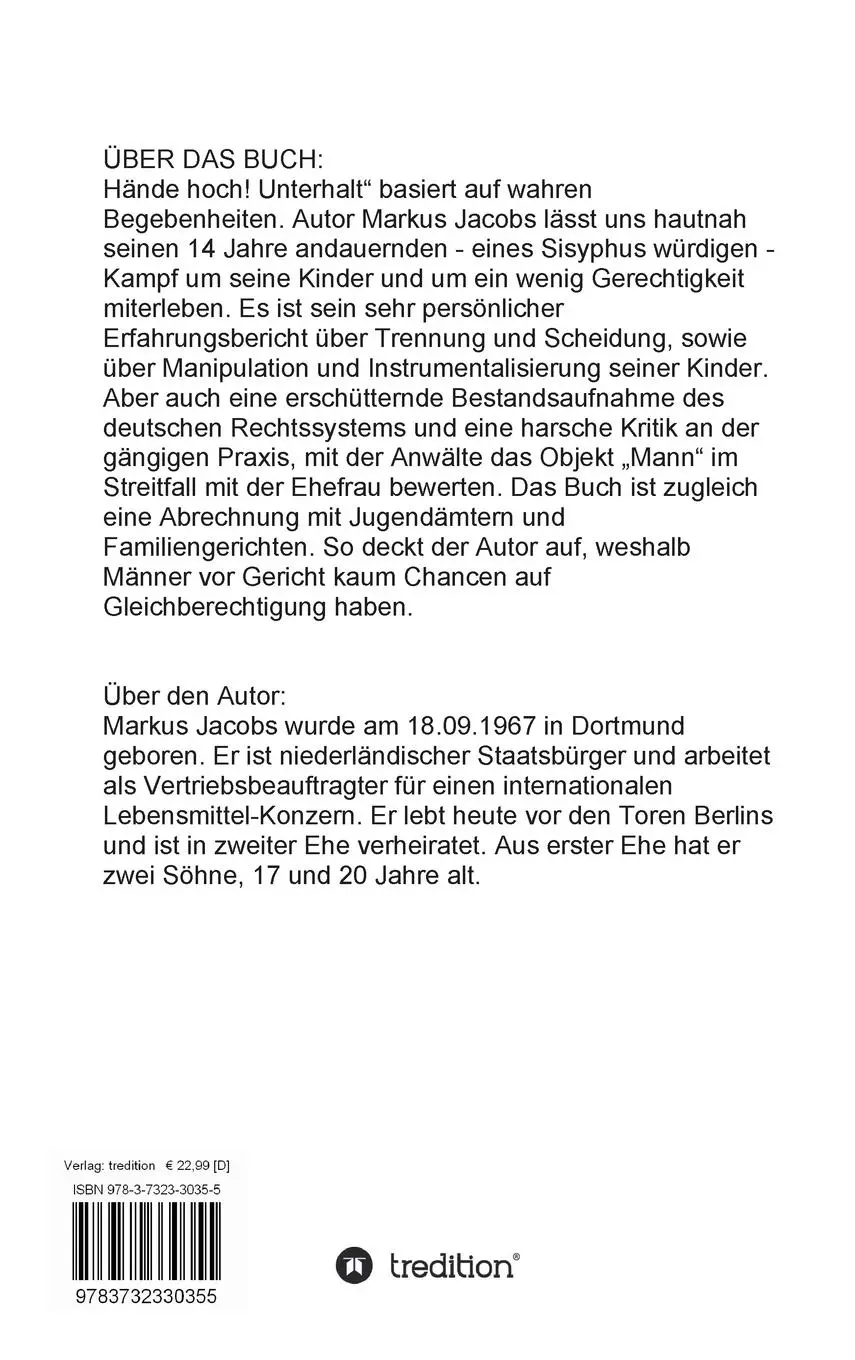 Rückseite: 9783732330355 | Hände hoch! Unterhalt! | Ein Vater redet Klartext | Markus Jacobs