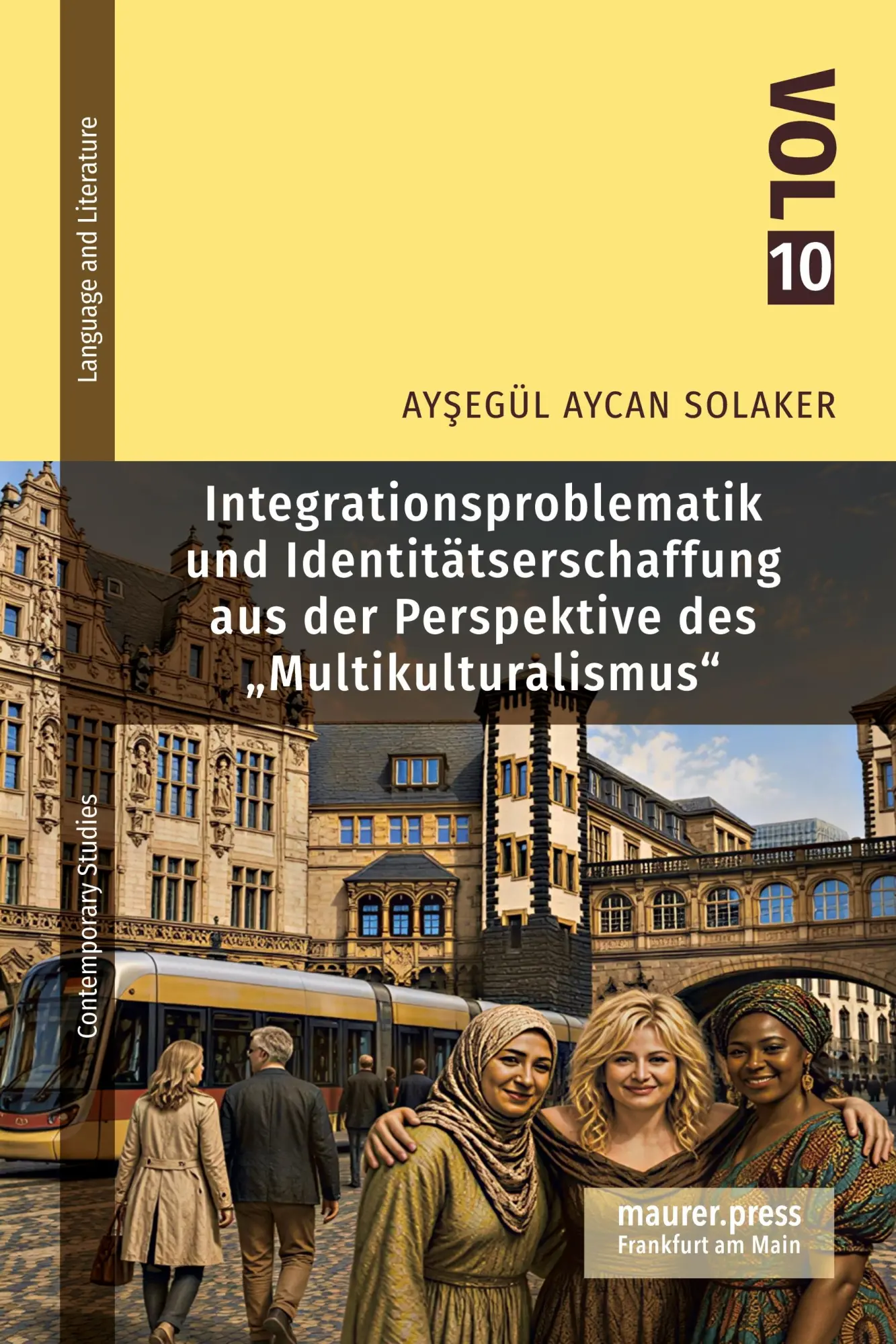 Cover: 9783949550355 | Integrationsproblematik und Identitätsschaffung aus der Perspektive...
