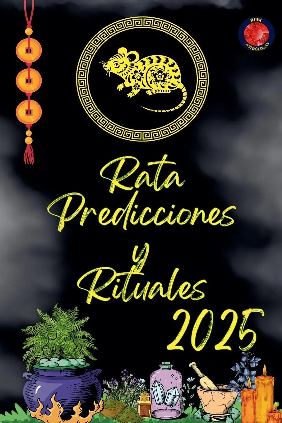 Cover: 9798230410355 | Rata Predicciones y Rituales 2025 | Alina Rubi | Taschenbuch | 2025