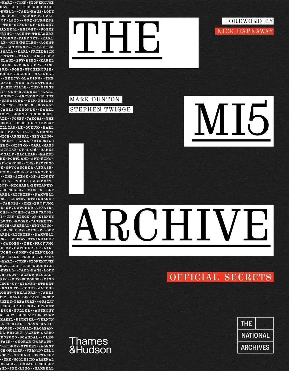 Cover: 9780500030455 | The MI5 Archive | Official Secrets | Mark Dunton (u. a.) | Buch | 2026
