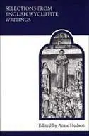 Cover: 9780802080455 | Selections from English Wycliffite Writings | Anne Hudson | Buch