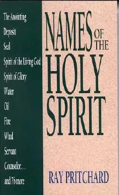 Cover: 9780802460455 | Names of the Holy Spirit | Ray Pritchard | Taschenbuch | Englisch