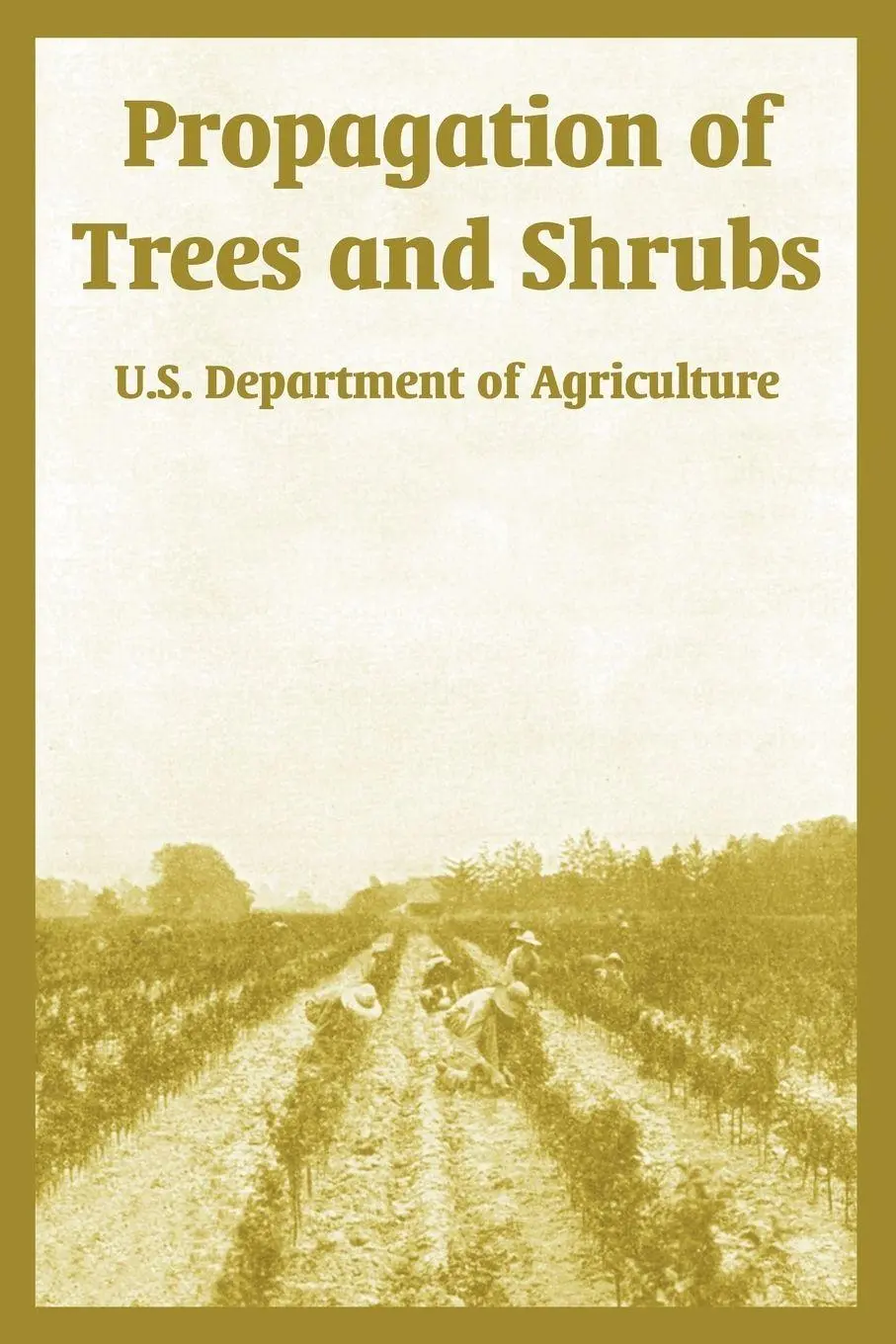 Cover: 9781410220455 | Propagation of Trees and Shrubs | Agriculture (u. a.) | Taschenbuch