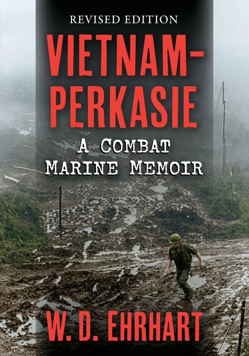Cover: 9781476660455 | Vietnam-Perkasie | A Combat Marine Memoir, Revised Edition | Ehrhart