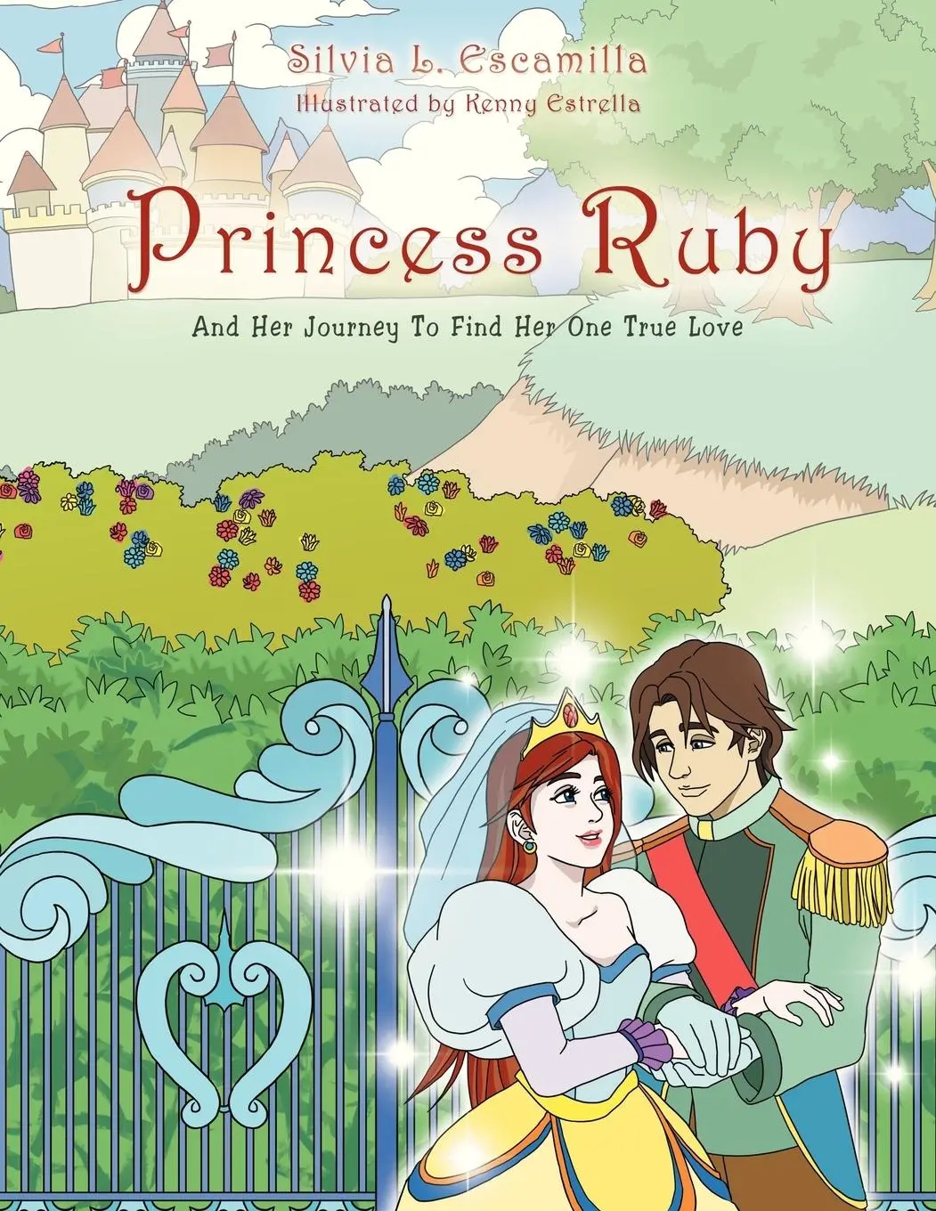 Cover: 9781479700455 | Princess Ruby | And Her Journey to Find Her One True Love | Escamilla
