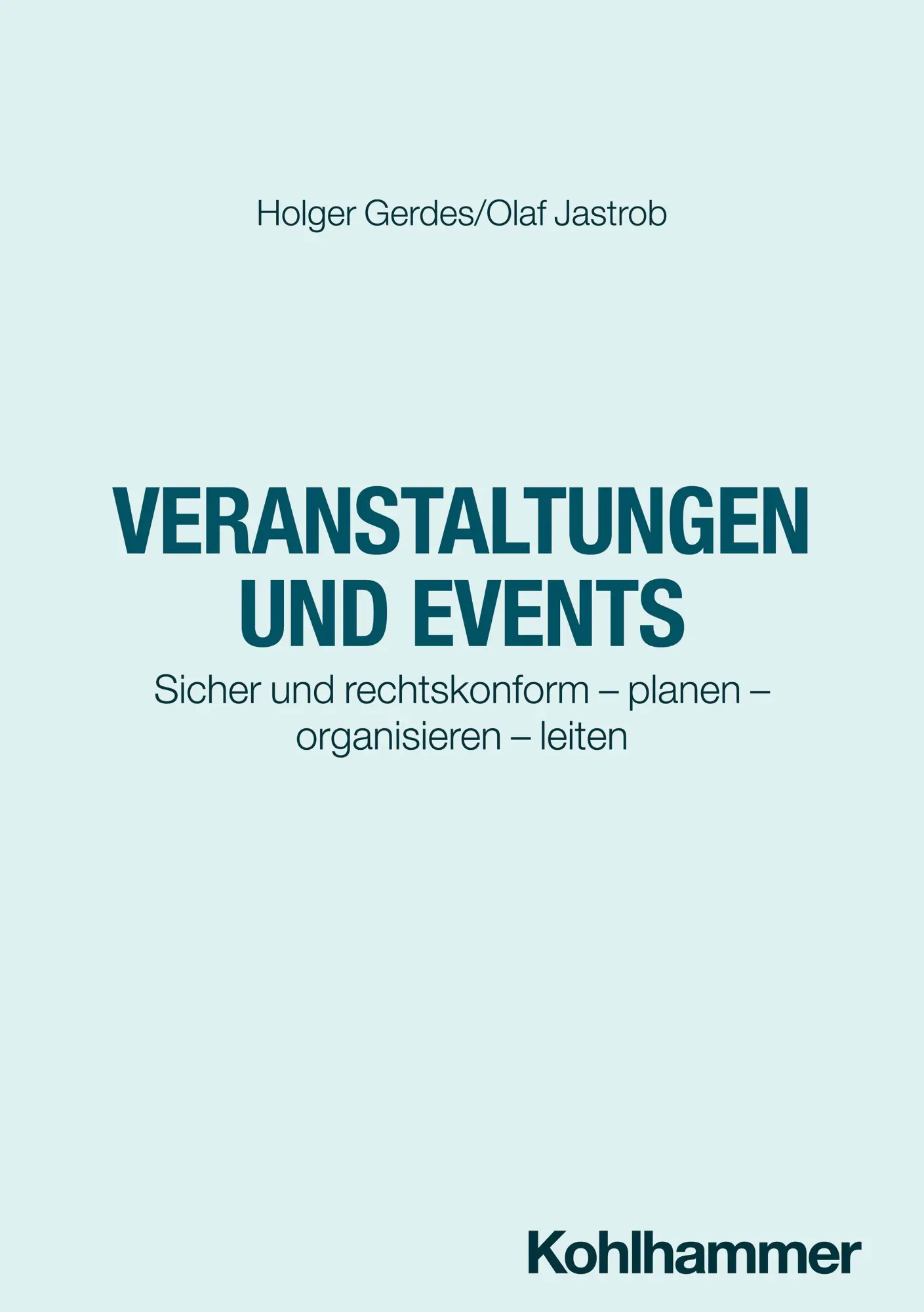 Cover: 9783170380455 | Veranstaltungen und Events | Holger Gerdes (u. a.) | Taschenbuch