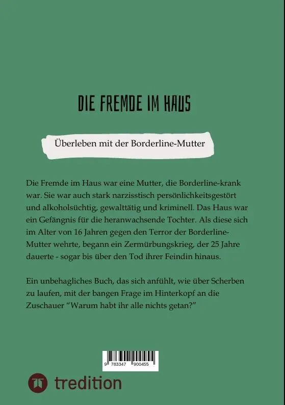Rückseite: 9783347900455 | Die Fremde im Haus | Überleben mit der Borderline-Mutter | Steinberg