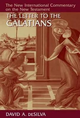 Cover: 9780802830555 | The Letter to the Galatians | David A Desilva | Buch | Gebunden | 2018