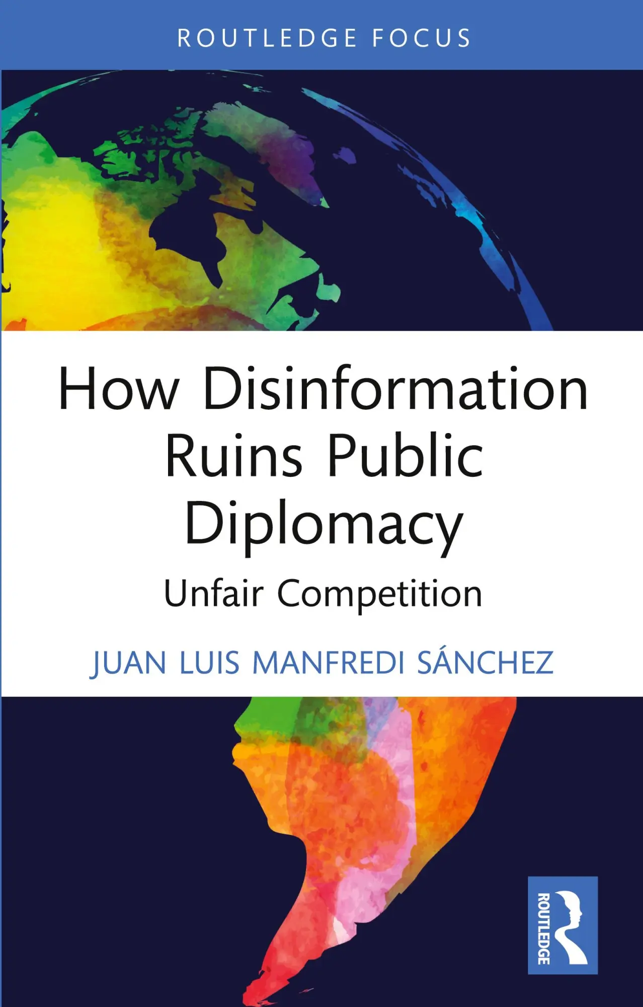 Cover: 9781032650555 | How Disinformation Ruins Public Diplomacy | Unfair Competition | Buch