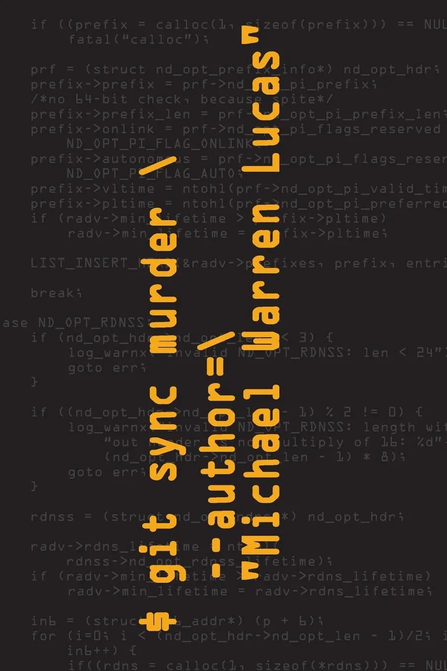 Cover: 9781642350555 | git sync murder | Michael Warren Lucas | Taschenbuch | Englisch | 2021