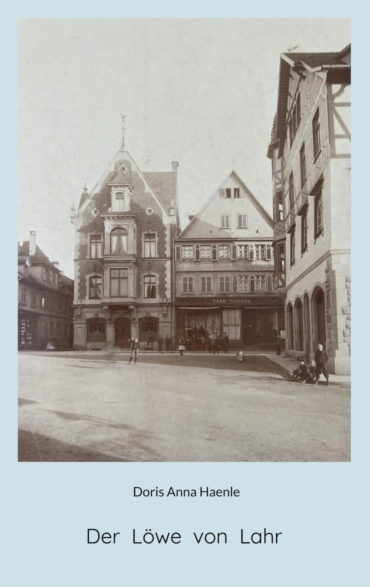 Cover: 9783695170555 | Der Löwe von Lahr | Die Geschichte einer Apotheke und ihrer Familien