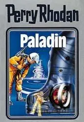 Cover: 9783811820555 | Perry Rhodan 39. Paladin | Buch | Perry Rhodan Silberband | 430 S.