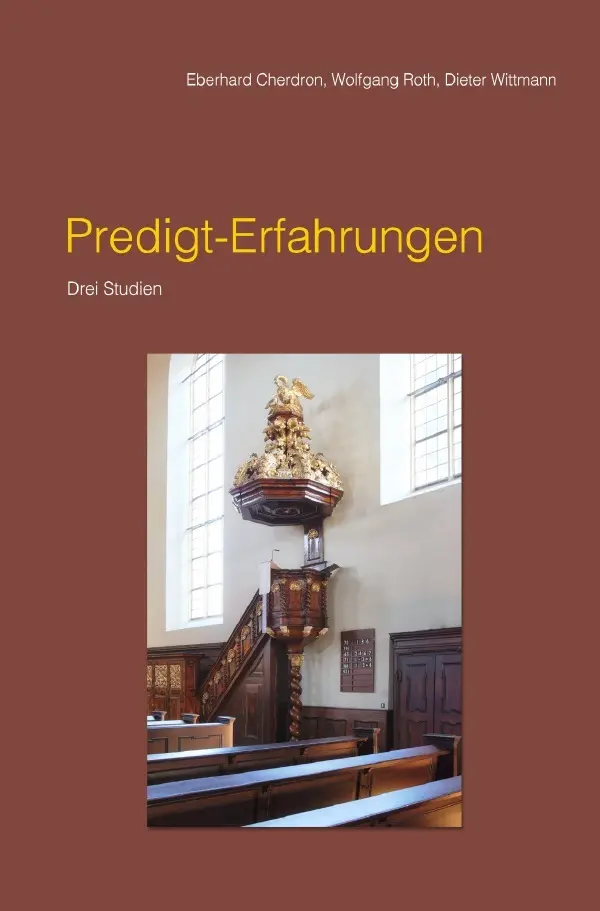 Cover: 9783818780555 | Predigt-Erfahrungen | Drei Studien. DE | Dieter Wittmann (u. a.)