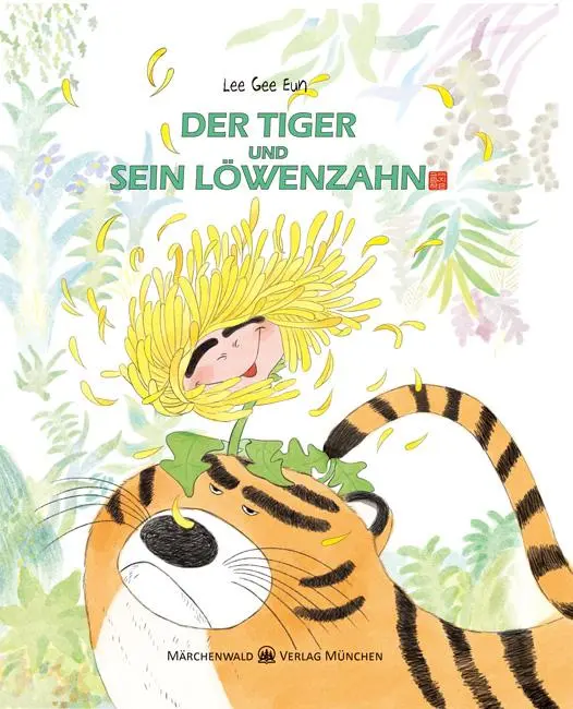 Cover: 9783954240555 | Der Tiger und sein Löwenzahn | Gee Eun Lee | Buch | 75 S. | Deutsch