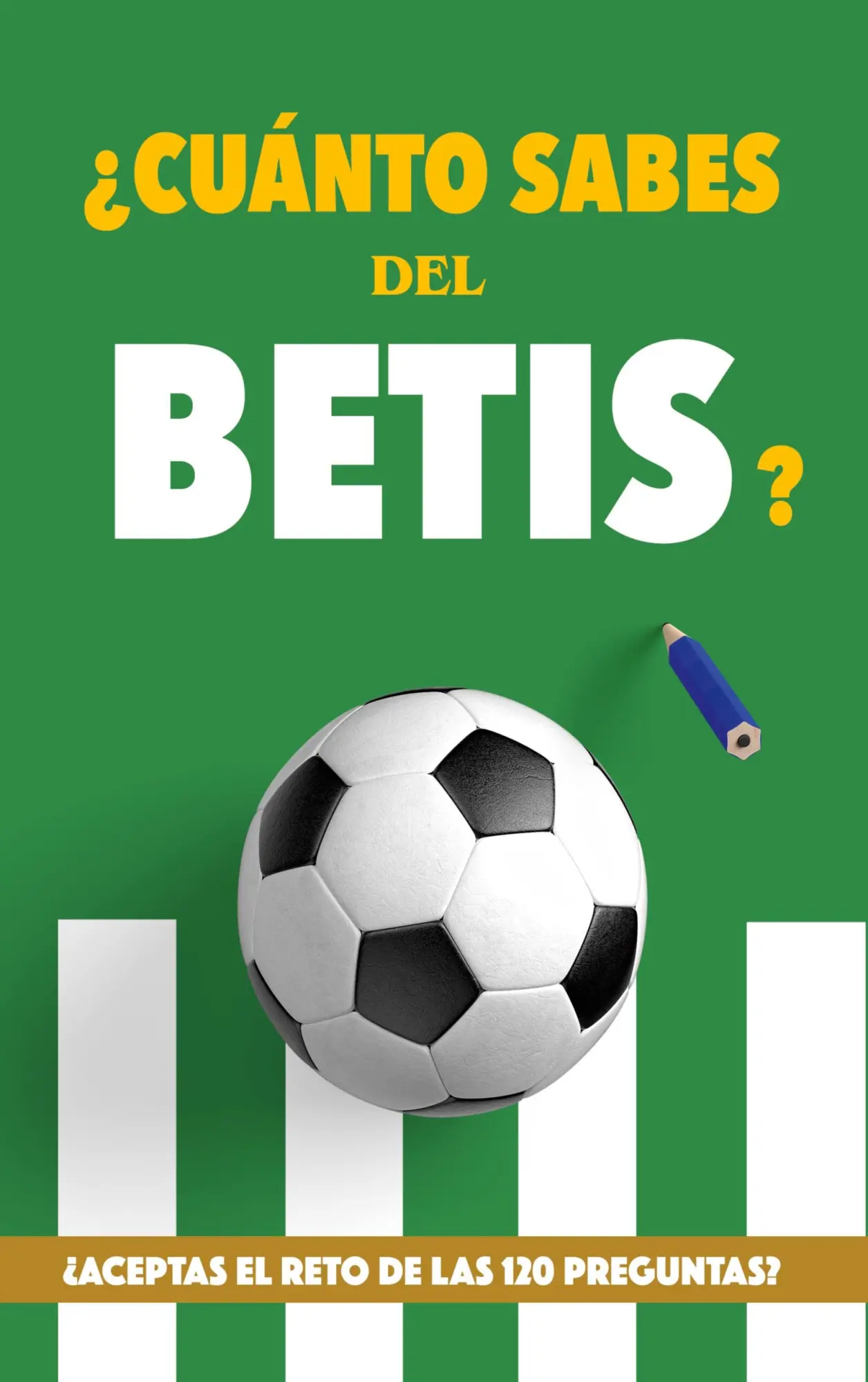 Cover: 9788411740555 | ¿Cuánto sabes del Betis? | Fútbol Rocks | Taschenbuch | Spanisch