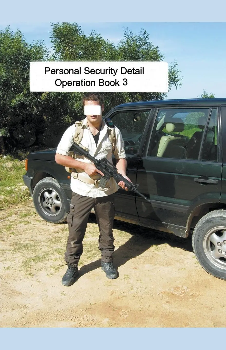Cover: 9798224930555 | Personal Security Detail Operations Book 3 | Mike Harland | Buch