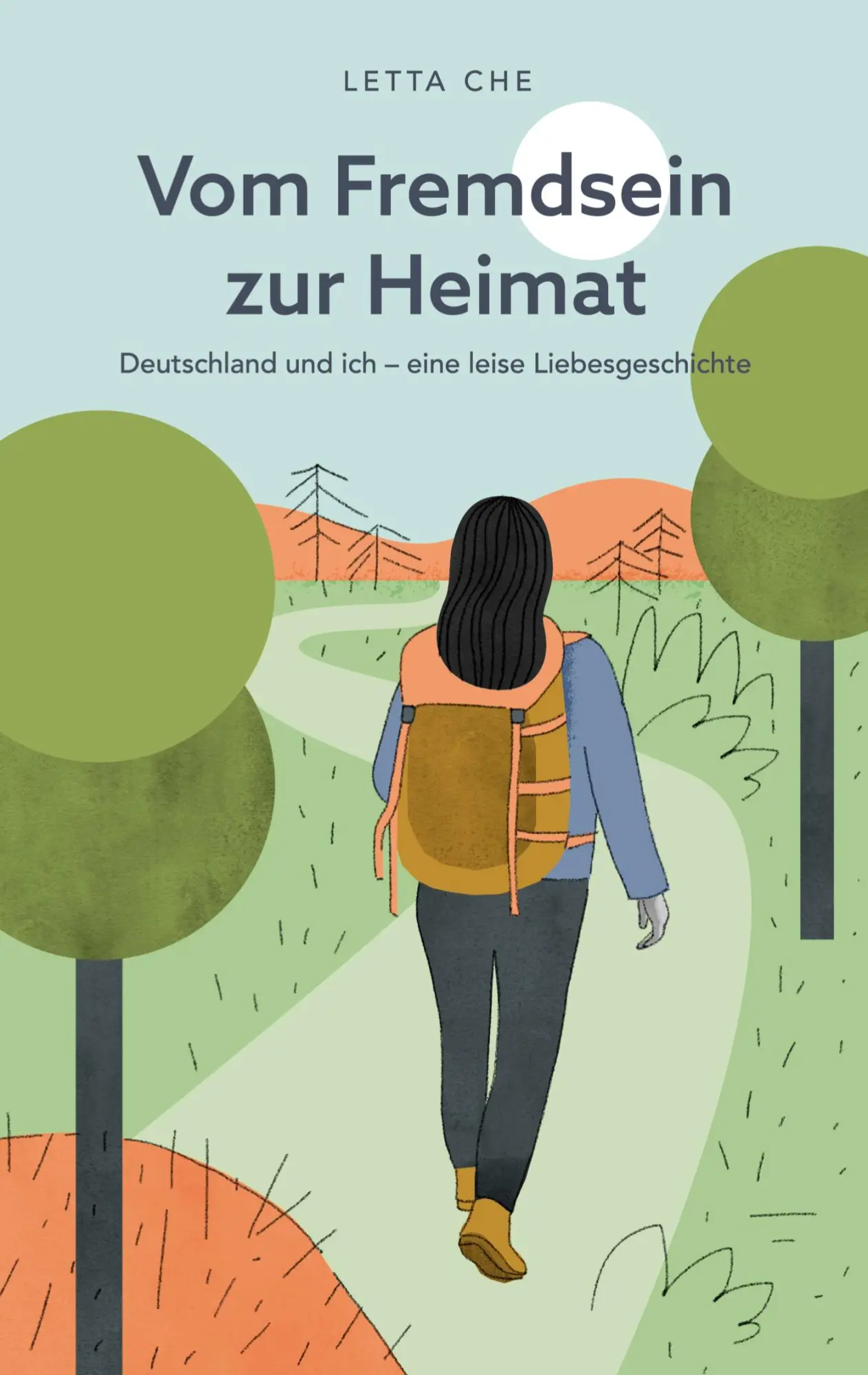 Cover: 9783695160655 | Vom Fremdsein zur Heimat | Letta Che | Taschenbuch | 184 S. | Deutsch
