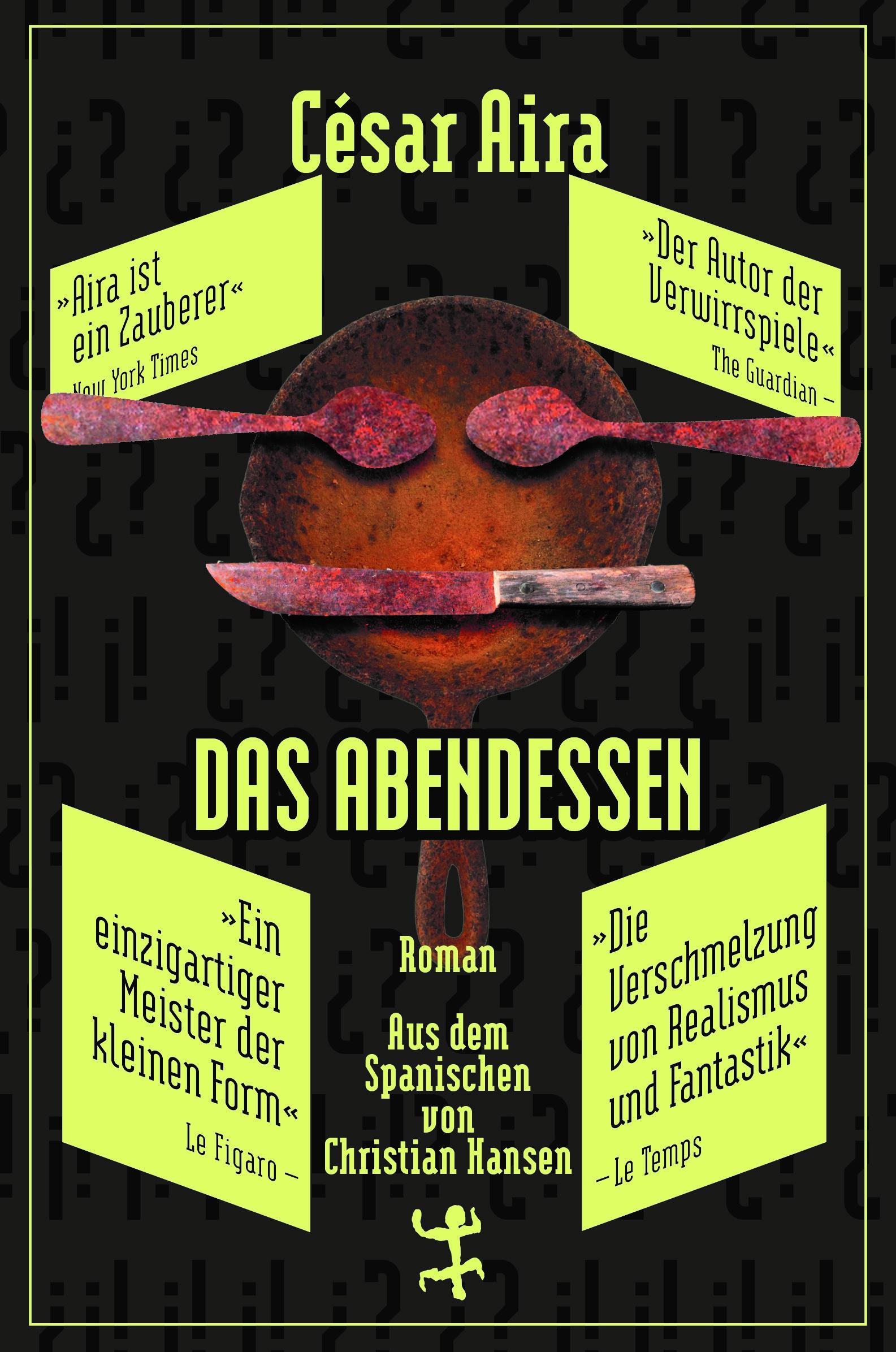 Cover: 9783751800655 | Das Abendessen | César Aira | Buch | Bibliothek César Aira | 127 S.