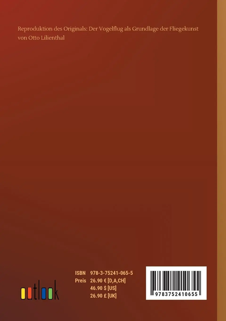Rückseite: 9783752410655 | Der Vogelflug als Grundlage der Fliegekunst | Otto Lilienthal | Buch